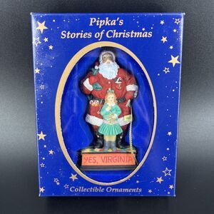 Pipka's Stories of Christmas Collectible Ornament "Yes, Virginia" 11425